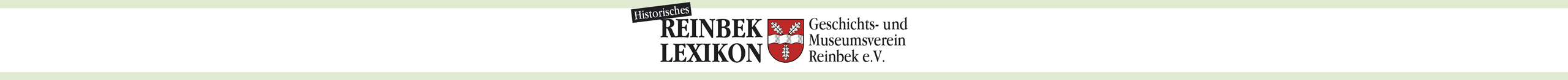 Historisches Reinbek-Lexikon vom Geschichts- und Museumsverein Reinbek e. V.